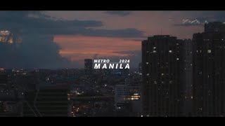 Metro Manila  A Cinematic Travel Film [upl. by Kenta]