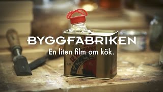 En liten film om kök  Byggfabriken [upl. by Nadeen]