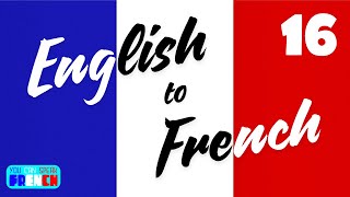 FRENCH FOR BEGINNERS  Basic French Phrases  Ep16 [upl. by Meijer530]