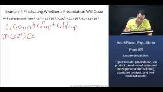 MCAT Precipitation  Ion Product Saturated Solution Predicting Whether Precipitation Will Occur [upl. by Yelik]