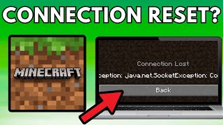 FIXED Minecraft Internal Exception JavaNetSocketexception Connection Reset 2024 [upl. by Ettenrahc]