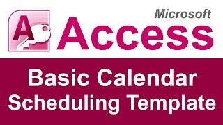 Microsoft Access Basic Calendar Scheduling Database Template [upl. by Sitruk806]