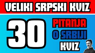 KVIZ O SRBIJI  30 Pitanja Opšte Kulture [upl. by Ymor848]