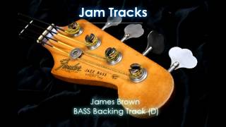 James Brown Bass Backing Track D [upl. by Slotnick]