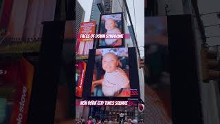 Faces DownSyndrome NewYork TimesSquare Sept 7 10am NDSS DownSyndromeLove [upl. by Nove]