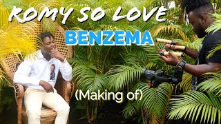 ROMY SO LOVE  BENZEMA makingof [upl. by Bradney]