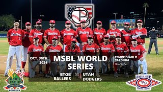 BTOP Ballers vs Utah Dodgers  MSBL World Series 2024  40  Tempe Diablo Stadium [upl. by Ytinav]