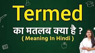 Termed meaning in hindi  Termed ka matlab kya hota hai  Word meaning [upl. by Roscoe]