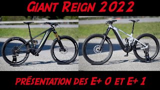 Giant Reign 2022 E 0 et E 1 présentation détaillée avant test [upl. by Tillie]