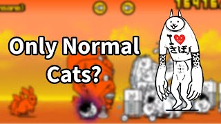 Can you beat all Crazed Cat stages with only Normal Cats  The Battle Cats [upl. by Bray]