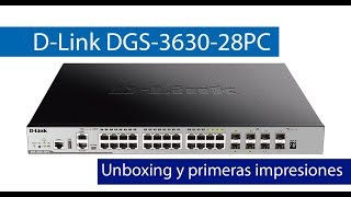 DLink DGS363028PC Conoce este switch Gigabit L3 Stackable gestionable [upl. by Lynnea869]