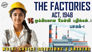 🗞️THE FACTORIES ACT 1948🎯⚠️15 MULTIPLE CHOICE QUESTIONS amp ANSWERS🎥🗣️SAFETY SAVES🕵️🏭JEBADURAI👷‍♂️ [upl. by Wilow106]