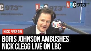 Mayor Of London Boris Johnson Ambushes Deputy PM Nick Clegg Live On LBC [upl. by Aldis]