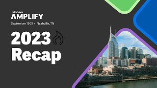 Workiva Amplify Nashville 2023 Recap [upl. by Fifine]