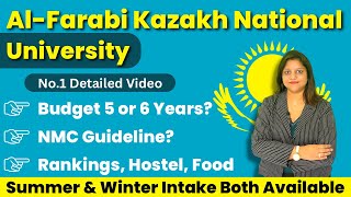 Al Farabi Kazakh National University  Fees Cost Hostel  NMC Ranking  MBBS in Kazakhstan [upl. by Ahsemaj]