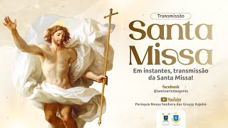 Transmissão Santa Missa  Santuário de Nossa Senhora da Agonia  061124 [upl. by Montford404]