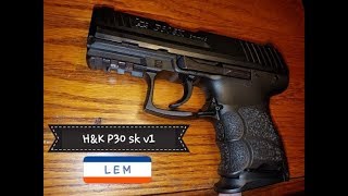 HK P30 sk v1 [upl. by Nojed]