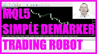 MQL5 Tutorial Simple Demarker Trading Robot [upl. by Eisso]