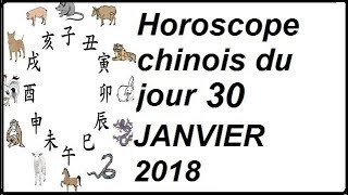 Horoscope chinois du jour 30 1 2018 [upl. by Alim]