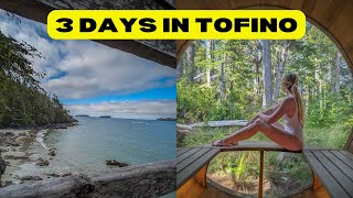 Top Things To Do in Tofino BC  Hot Springs Cove Tour BEST food beaches amp MORE [upl. by Nevile]