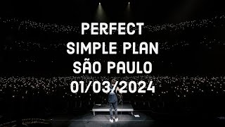 Perfect  Simple Plan LIVE IN BRAZIL  01032024  Vibra São Paulo  I wanna be [upl. by Oyam]