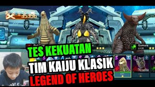 TES KEKUATAN TIM KAIJU KLASIK  Ultraman Legend of Heroes [upl. by Thornie321]