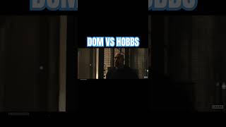 Fast5 Dom vs Hobbs shorts viralvideo fyp short [upl. by Gracye]