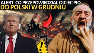 😱 NADszedł grudzień OBJAWIENIE O PIO KTÓRE WSZYSTKO ZMIENI [upl. by Marla]