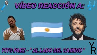 FITO PAEZ 🇦🇷 AL LADO DEL CAMINO vídeo reacción Yelger Ramirez SUSCRIBETE reacciones [upl. by Neevan9]