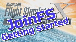 JoinFS  getting started [upl. by Botzow458]