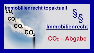 CO2 Steuer  für Vermieter und Mieter einfach erklärt  Tutorial [upl. by Atiruam]