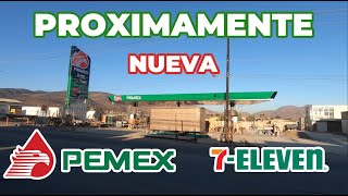 PROXIMAMENTE NUEVA GASOLINERA PEMEX y 7ELEVEN  EN COL LAS TORRES ALTAS 😎 [upl. by Ahtnamys]