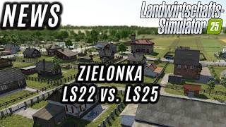 LS25 News  Zielonka Analyse  Was hat sich verändert  Trailer vs LS22 [upl. by Aguste756]