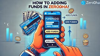 “💸 How to Add Funds to Your Zerodha App in Minutes 🚀” [upl. by Ly]