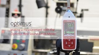 Making a Noise Measurement with the Optimus Red Sound Level Meters [upl. by Adelric]