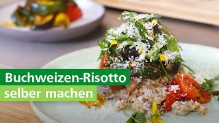 Risotto aus Buchweizen mit leckerem Ofengemüse  AOK [upl. by Star]