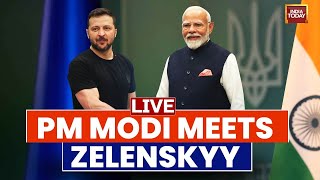 PM Modis Meeting With Ukrainian President Zelensky LIVE  PM Modi In Ukraine  India Today [upl. by Edniya]