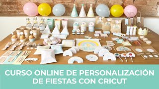 Curso online de personalización de fiestas con Cricut [upl. by Nawat]