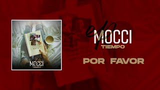 Mocci  Por Favor Official video lyrics [upl. by Walford]