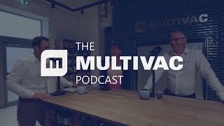 The MULTIVAC Podcast  Series 1 Episode 4  Part 3 [upl. by Duester]