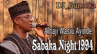 WASIU AYINDE  K1 DE ULTIMATE  SABAKA NIGHT 1994  BY DJILUMOKA VOL164 [upl. by Cestar]