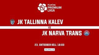 JK TALLINNA KALEV  JK NARVA TRANS A LE COQ PREMIUM LIIGA 33 voor [upl. by Eyk]