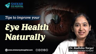 Natural ways to enhance your vision  Shekar Eye Hospital [upl. by Johnnie]