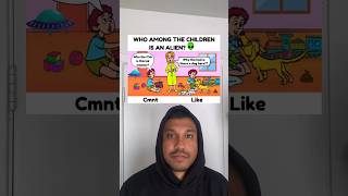 Which kid is an alien 👽 popularshorts popular reaction reacts question [upl. by Nediarb]