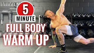 5 Minute Full Body Warm Up Follow Along [upl. by Rigby]