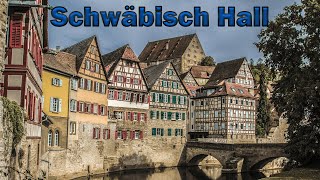 Exploring the Charm of Schwäbisch Hall Germany [upl. by Enimzzaj402]