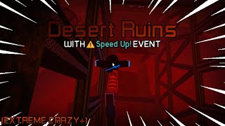 Beating Desert Ruins With SPEED UP Event EXTREME CRAZY  Flood Escape 2 [upl. by Enilekaj]