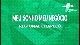 MEU SONHO MEU NEGÓCIO  REGIONAL CHAPECÓ  FINALISTA GRACIELA [upl. by Brainard292]