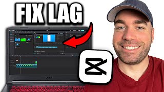 How To Fix CapCut Lag amp Get Smooth Video Playback On PC [upl. by Cirred693]