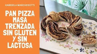 Pan pizza trenzado con mix Schär Sin gluten y Sin lactosa [upl. by Yentruocal]